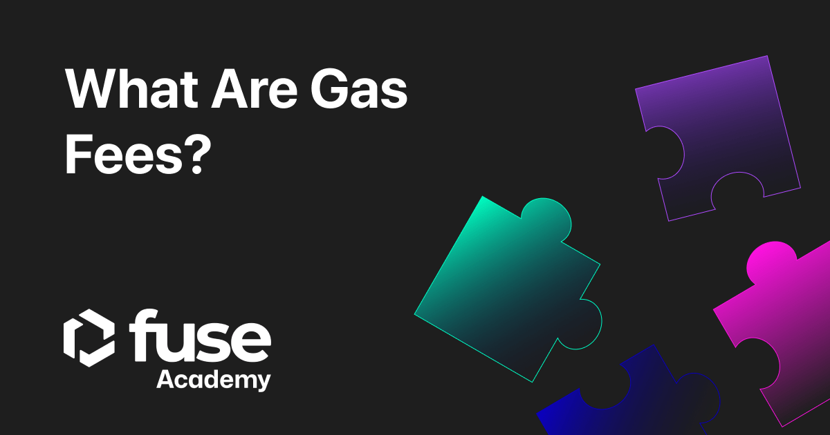 what are gas fees?
